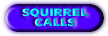 Squirrel Game Calls from Murry Burnham Game Calls